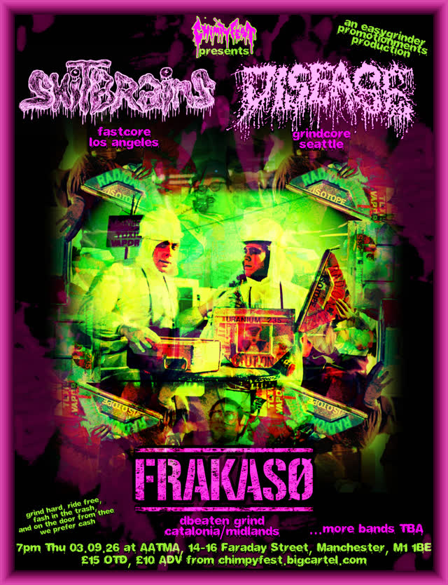 CHIMPYFEST presents SKITBRAINS, DISEASE, FRAKASØ