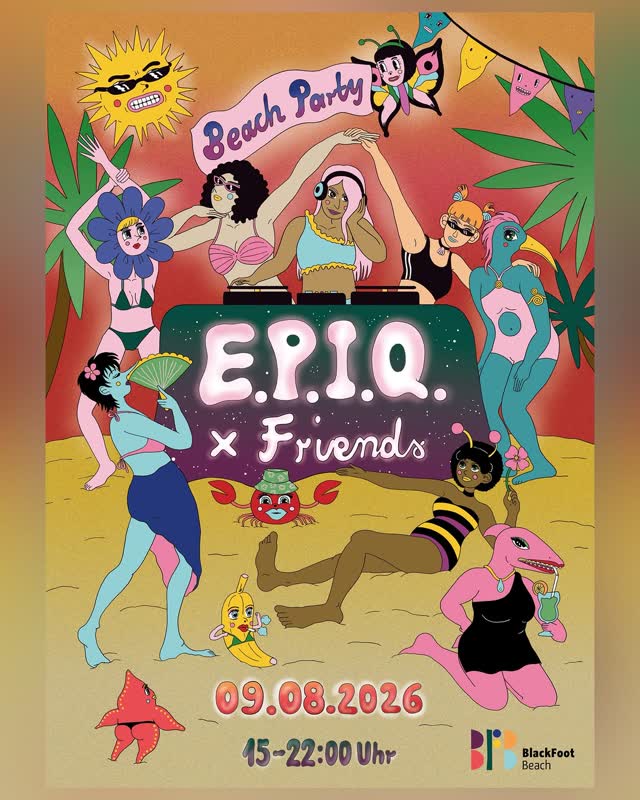E.P.I.Q. x Friends Beach Party