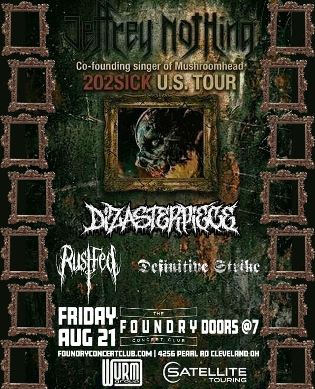 Jeffrey Nothing 202SICK U.S. TOUR