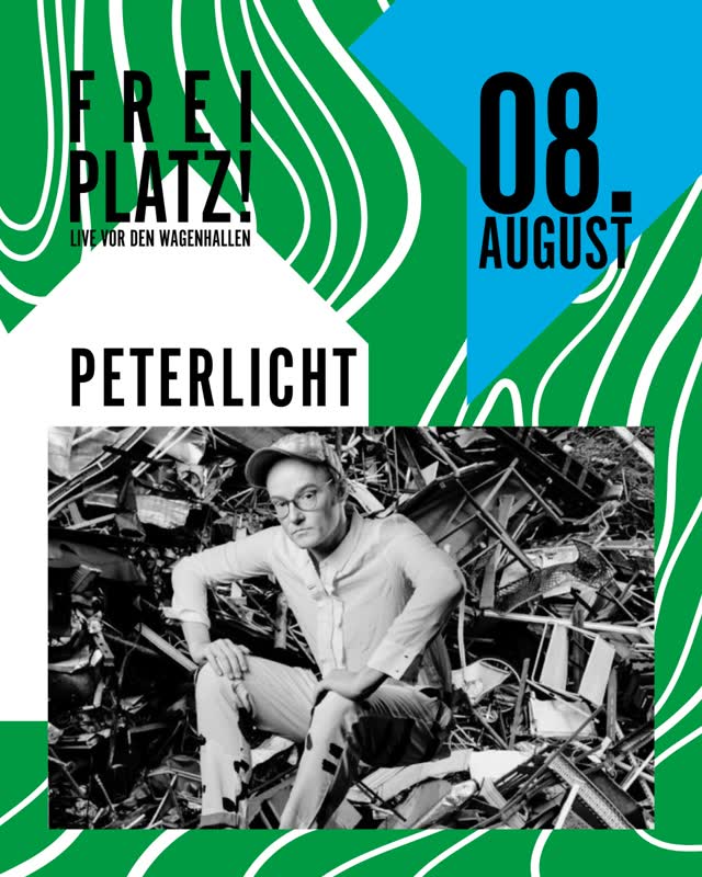 Peterlicht live - FREIPLATZ! – Das große Sommer-Special
