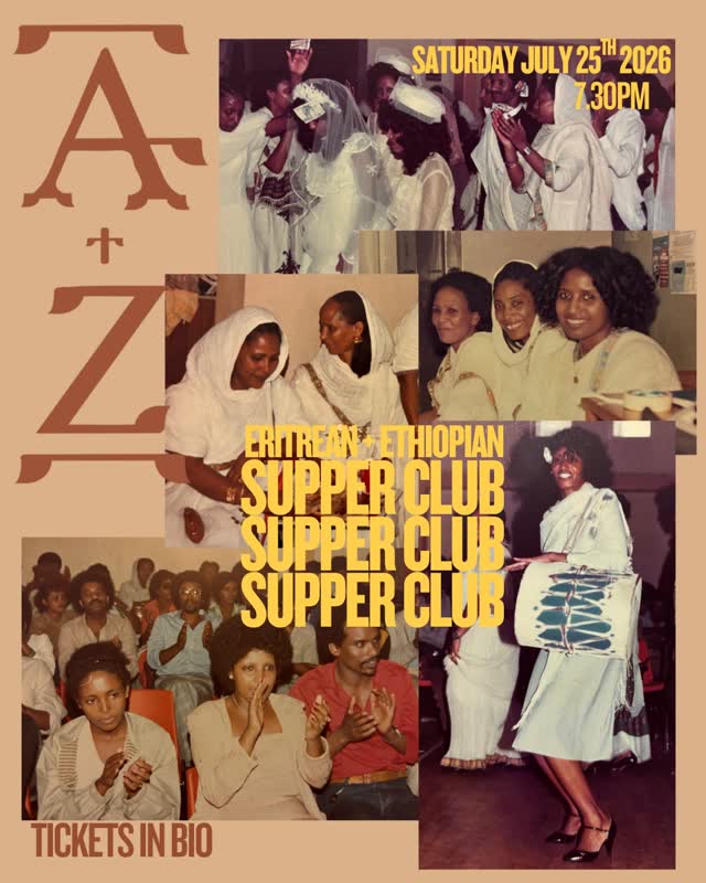 ERITREAN + ETHIOPIAN SUPPER CLUB