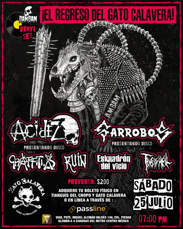 El regreso del gato calavera!!! Acidez & Garrobos