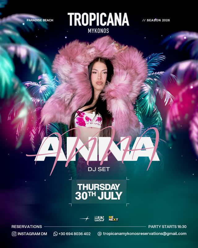 ANNA is back at Tropicana Mykonos
