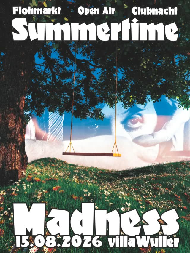 Summertime Madness l Flohmarkt, Open Air, Clubnacht