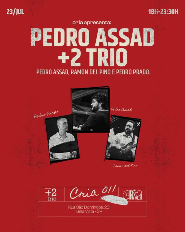 Pedro Assad +2 Trio
