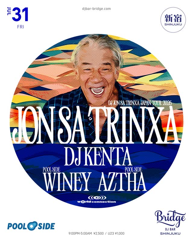 wOrld connection - DJ JON SA TRINXA Japan tour 2026 -