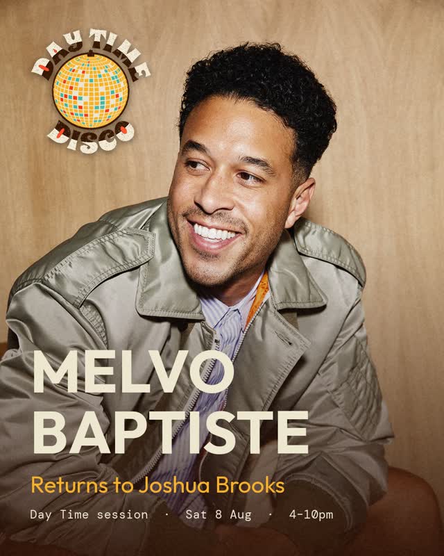 Daytime Disco - Melvo Baptiste Returns to Joshua Brooks