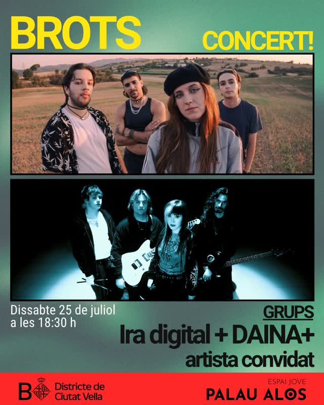 BROTS pop-rock: IRA DIGITAL + DAINA + Artista convidat