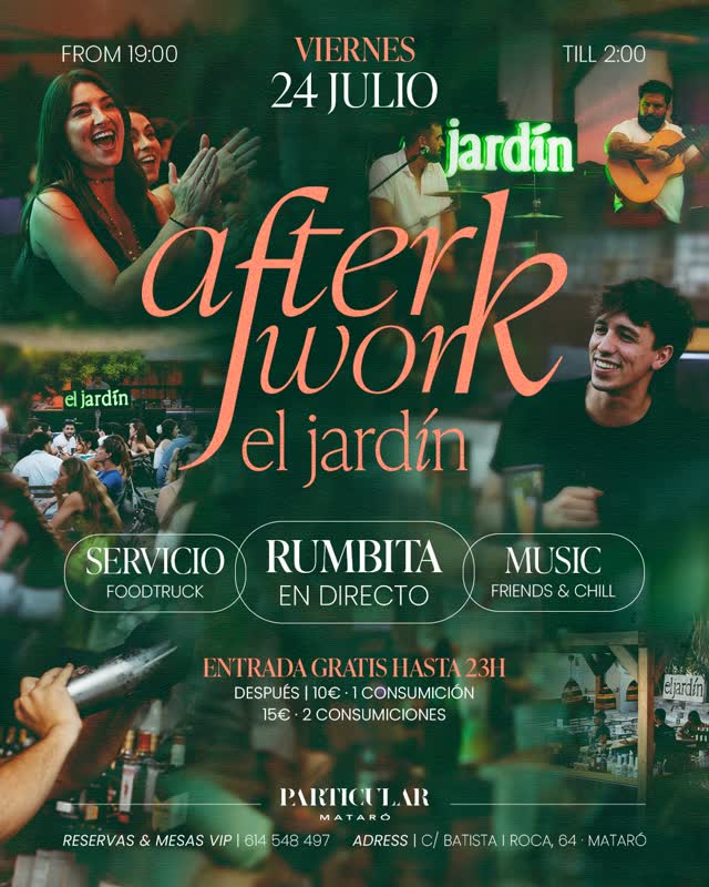 Viernes 24.07 | El Jardín