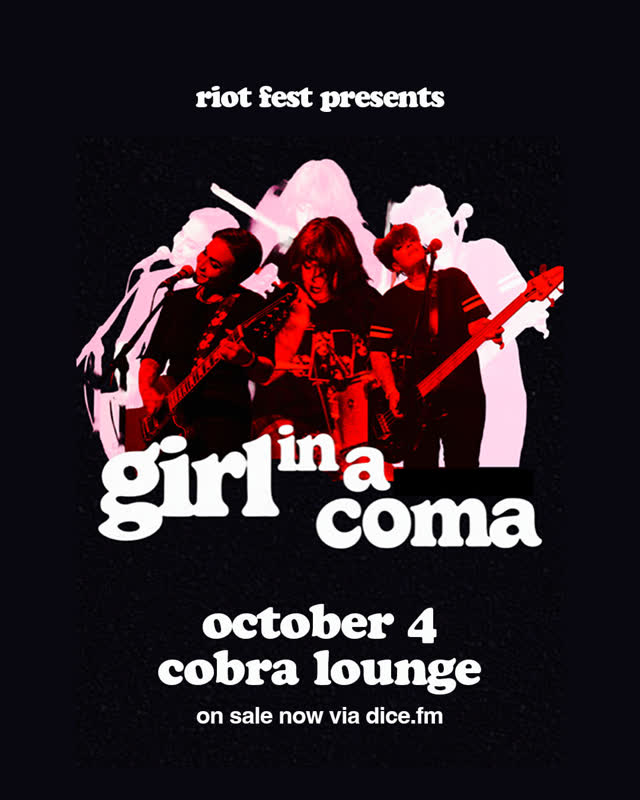 Girl In A Coma at Cobra Lounge